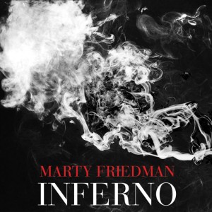 Marty Friedman - Inferno (2014)