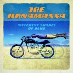 “ Different Shades of Blue” - Joe Bonamassa